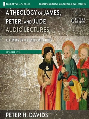 Theology of James, Peter, and Jude - Audiobook